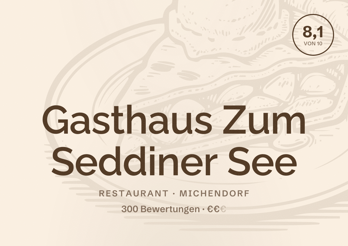 Illustriertes Poster von Gasthaus Zum Seddiner See, Restaurant in Michendorf: Bewertung 8,1 von 10 aus 300 Bewertungen, Preisniveau €€