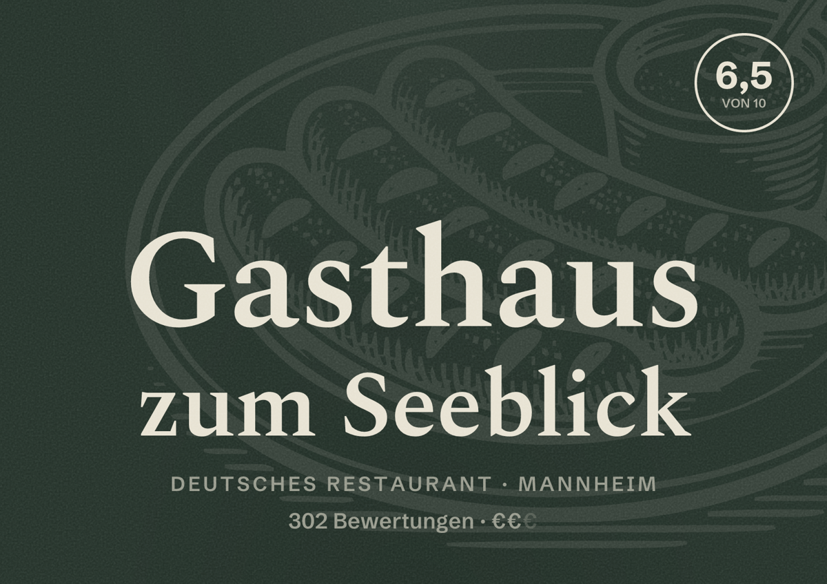 Illustriertes Poster von Gasthaus zum Seeblick, Deutsches Restaurant in Mannheim: Gästebewertung 6,5 von 10 aus 302 Bewertungen