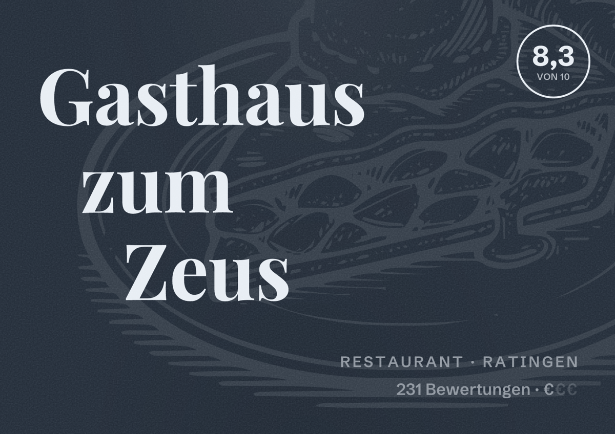 Illustriertes Poster von Gasthaus zum Zeus, Restaurant in Ratingen: Bewertung 8,3 von 10 aus 231 Bewertungen, Preisniveau €