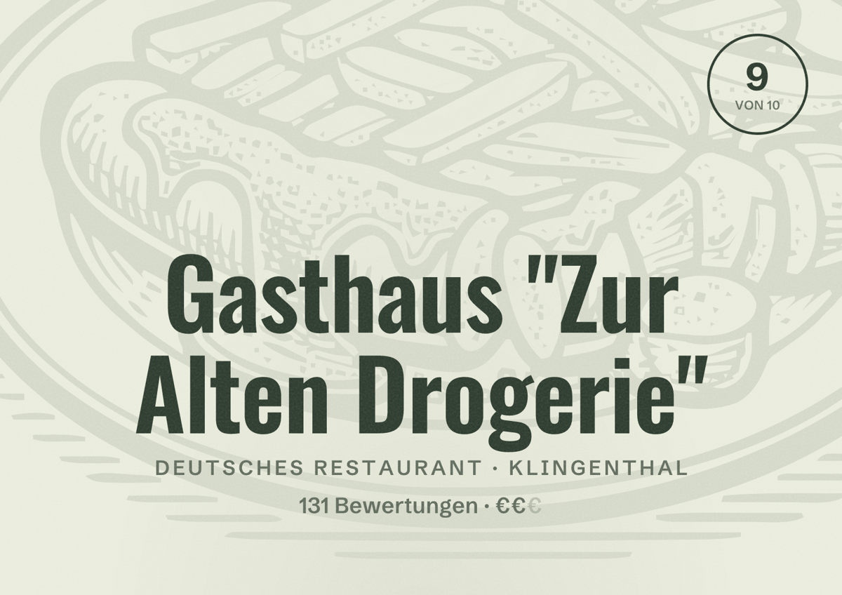 Illustriertes Poster von Gasthaus "Zur Alten Drogerie", Deutsches Restaurant in Klingenthal: Bewertung 9 von 10 aus 131 Bewertungen, Preisniveau €€