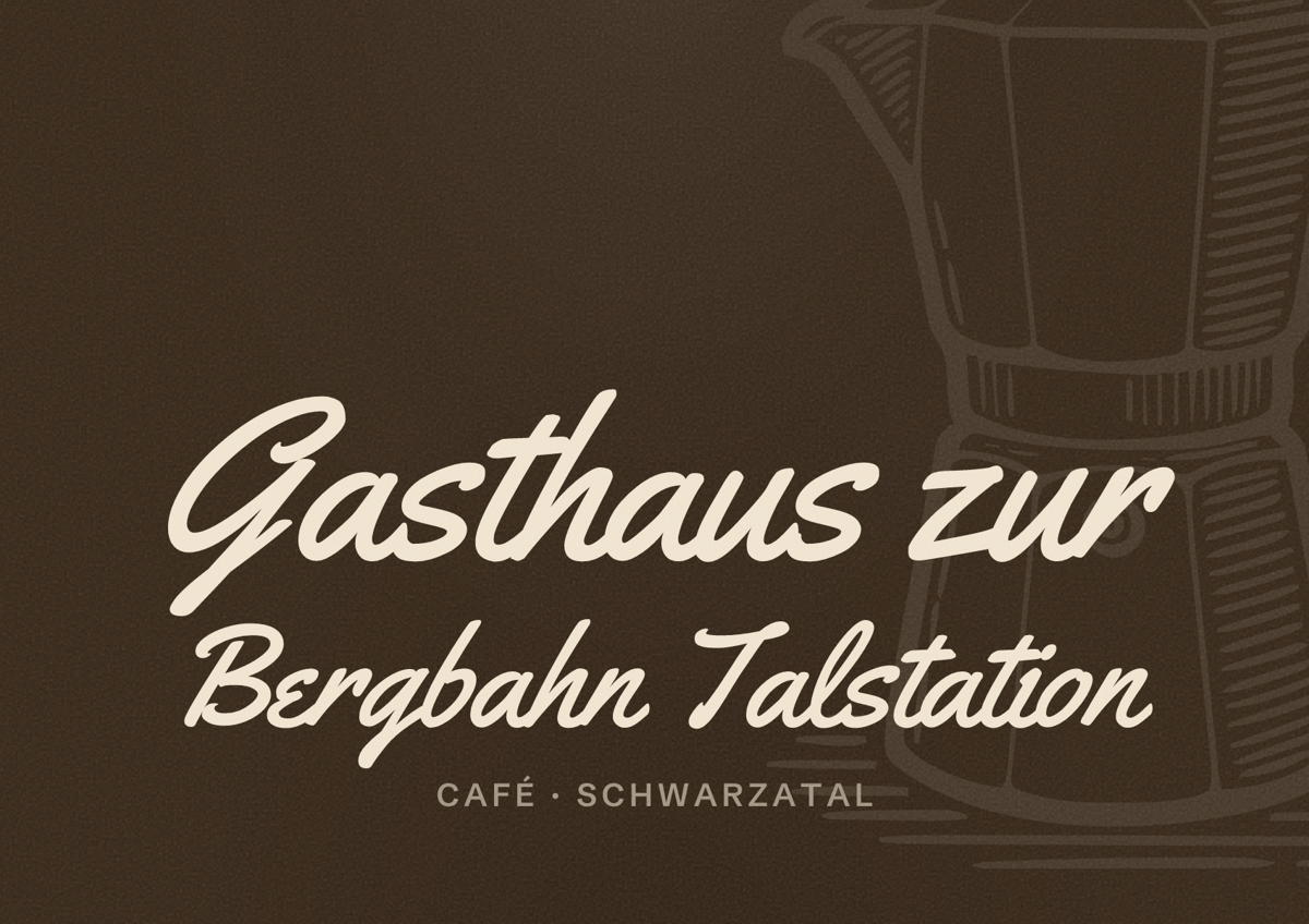 Illustriertes Poster von Gasthaus zur Bergbahn Talstation, Café in Schwarzatal