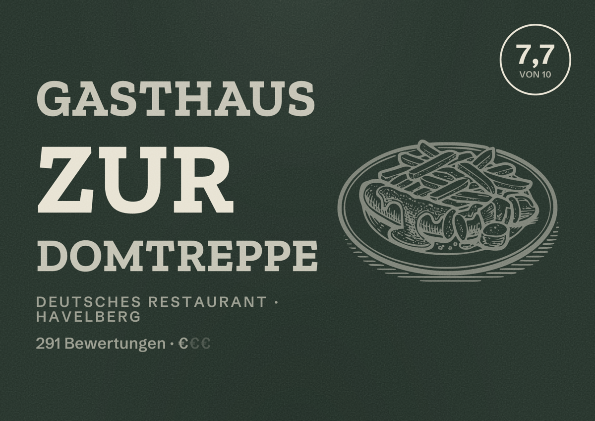 Illustriertes Poster von Gasthaus Zur Domtreppe, Deutsches Restaurant in Havelberg: Bewertung 7,7 von 10 aus 291 Bewertungen, Preisniveau €