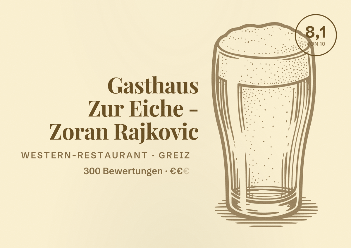 Illustriertes Poster von Gasthaus Zur Eiche - Zoran Rajkovic, Western-Restaurant in Greiz: Bewertung 8,1 von 10 aus 300 Bewertungen, Preisniveau €€
