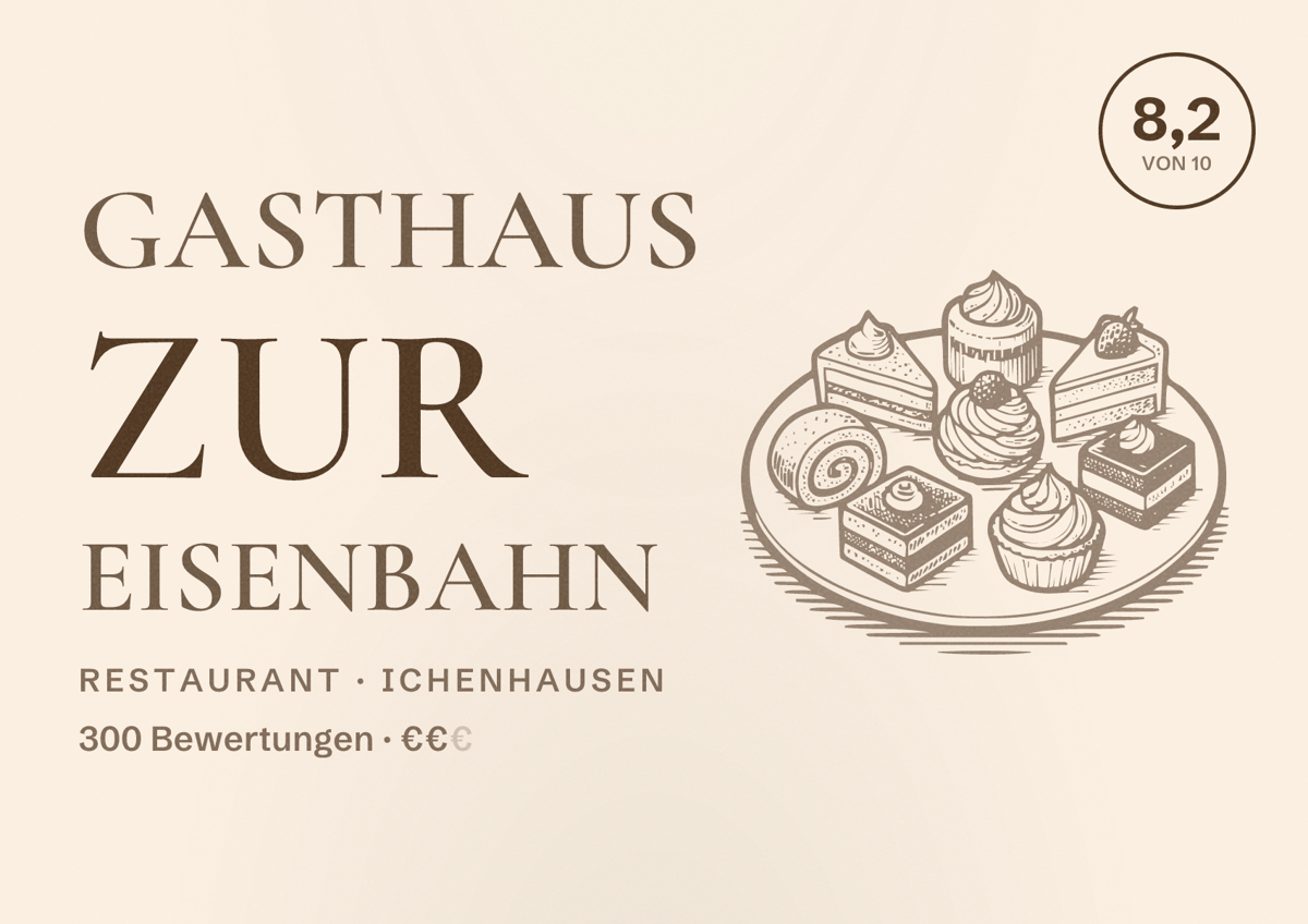 Illustriertes Poster von Gasthaus zur Eisenbahn, Restaurant in Ichenhausen: Bewertung 8,2 von 10 aus 300 Bewertungen, Preisniveau €€