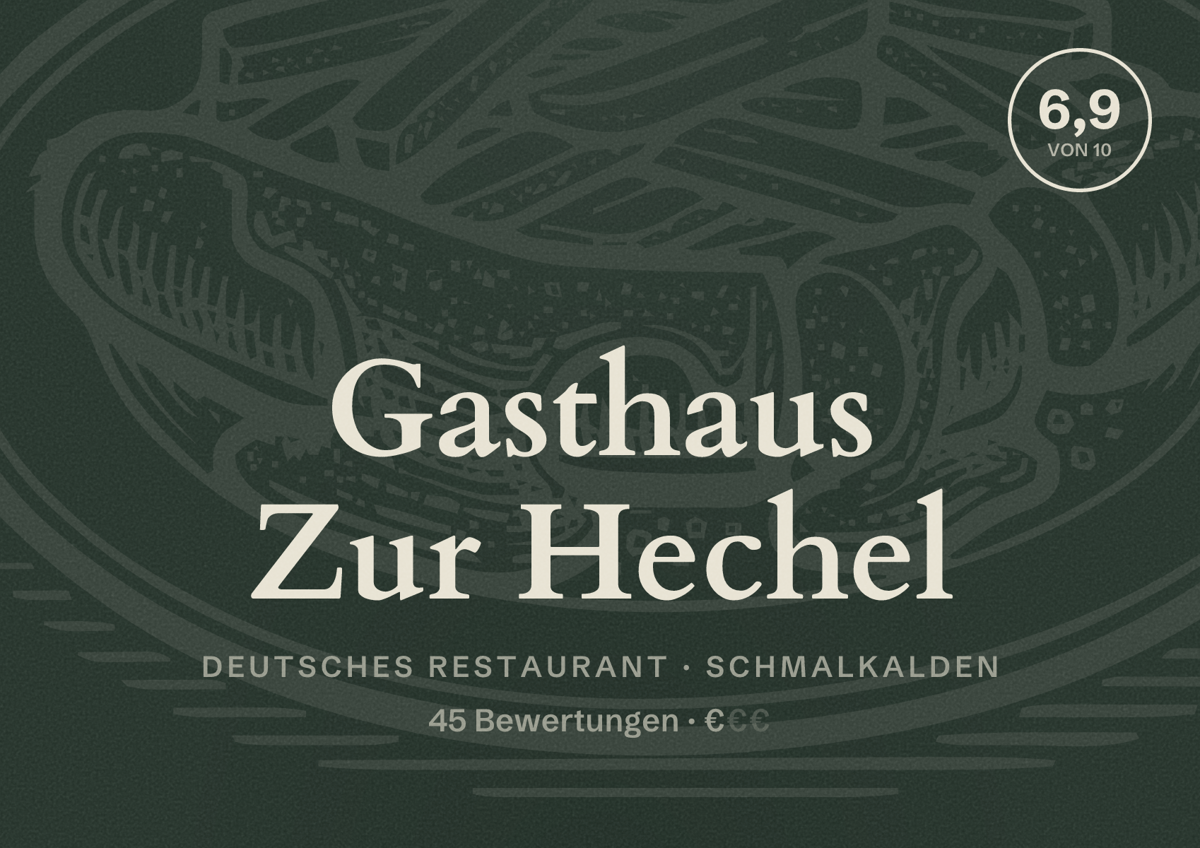 Illustriertes Poster von Gasthaus Zur Hechel, Deutsches Restaurant in Schmalkalden: Bewertung 6,9 von 10 aus 45 Bewertungen, Preisniveau €