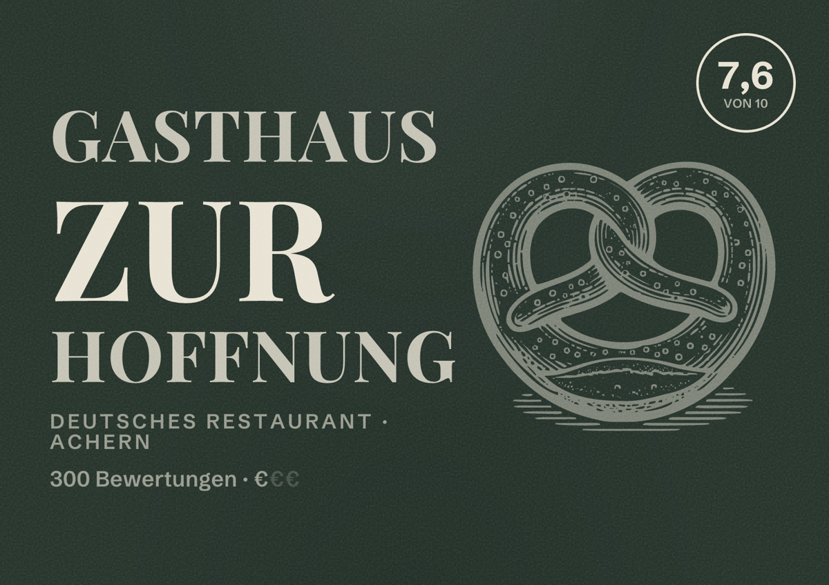 Illustriertes Poster von Gasthaus Zur Hoffnung, Deutsches Restaurant in Achern: Bewertung 7,6 von 10 aus 300 Bewertungen, Preisniveau €