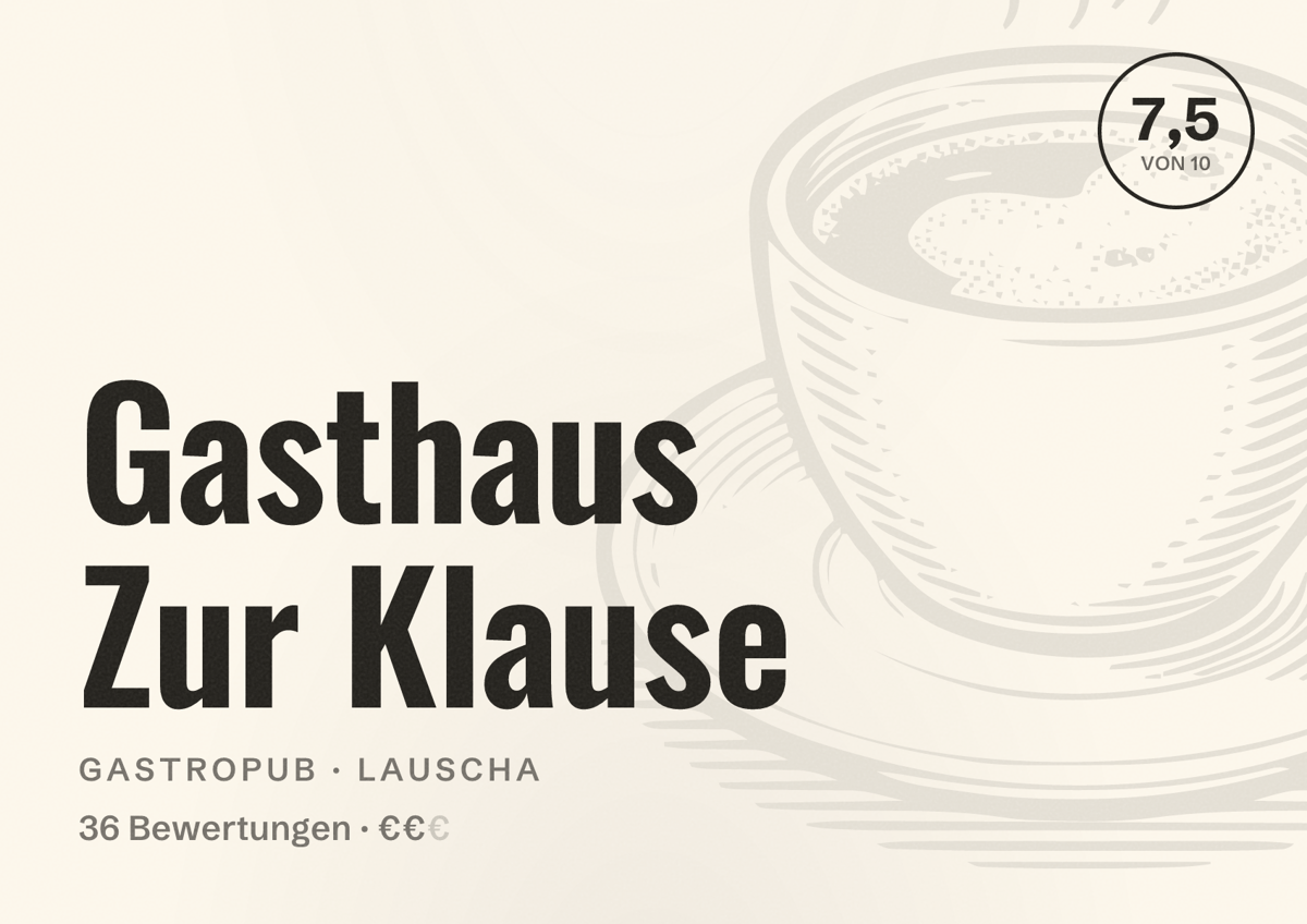 Illustriertes Poster von Gasthaus Zur Klause, Gastropub in Lauscha: Bewertung 7,5 von 10 aus 36 Bewertungen, Preisniveau €€