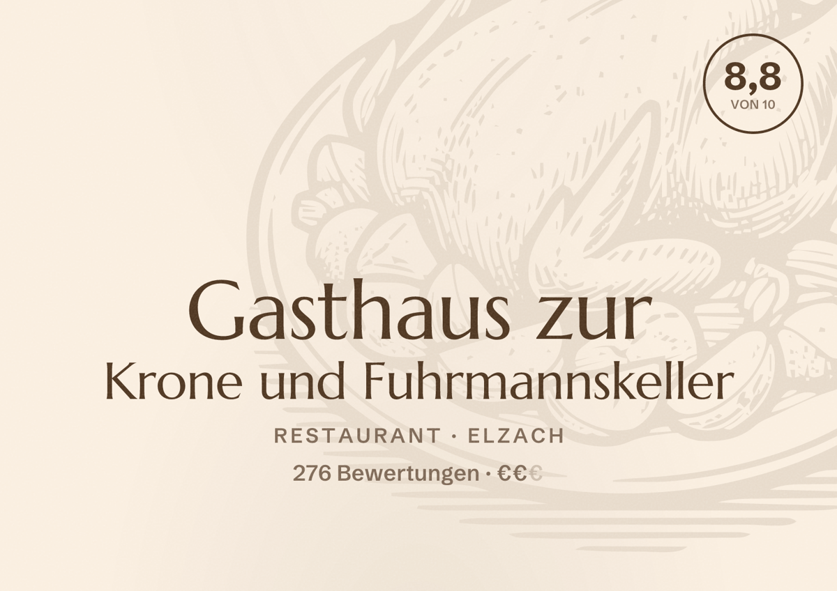 Illustriertes Poster von Gasthaus zur Krone und Fuhrmannskeller, Restaurant in Elzach: Bewertung 8,8 von 10 aus 276 Bewertungen, Preisniveau €€