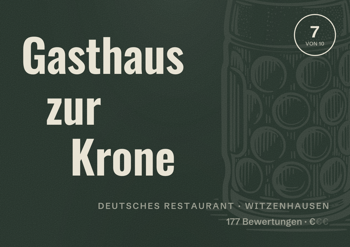 Illustriertes Poster von Gasthaus zur Krone, Deutsches Restaurant in Witzenhausen: Bewertung 7 von 10 aus 177 Bewertungen, Preisniveau €