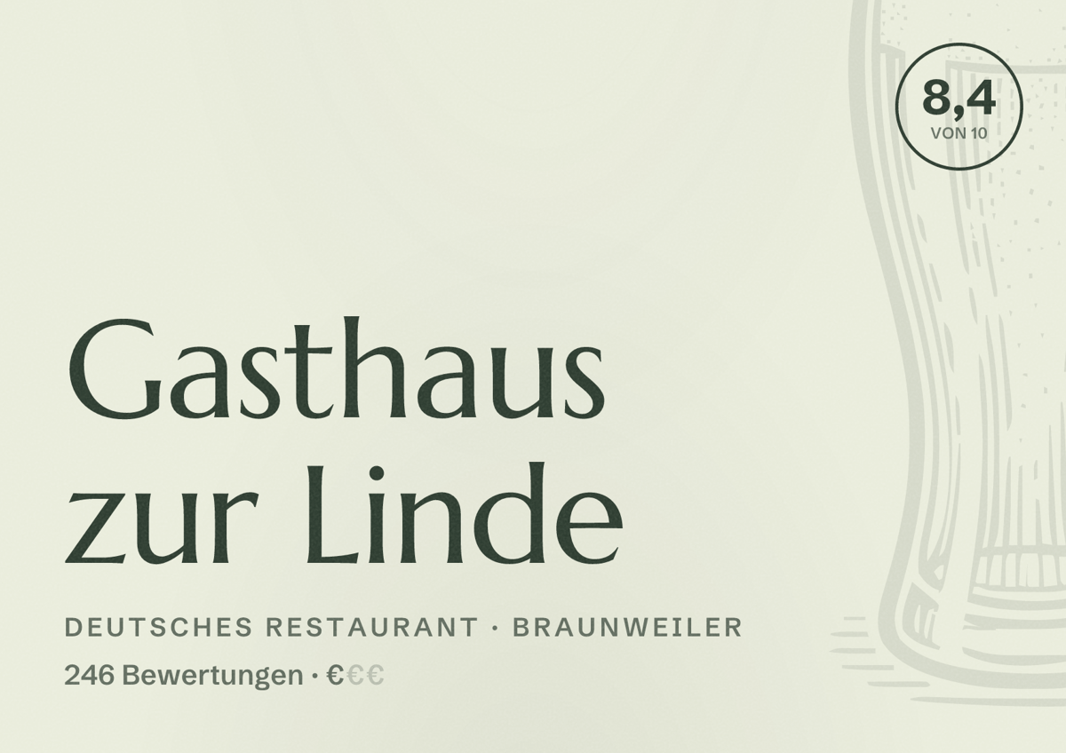Illustriertes Poster von Gasthaus zur Linde, Deutsches Restaurant in Braunweiler: Bewertung 8,4 von 10 aus 246 Bewertungen, Preisniveau €