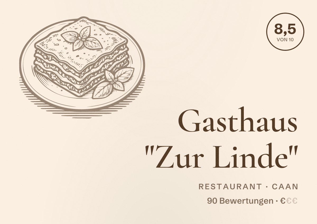 Illustriertes Poster von Gasthaus "Zur Linde", Restaurant in Caan: Bewertung 8,5 von 10 aus 90 Bewertungen, Preisniveau €