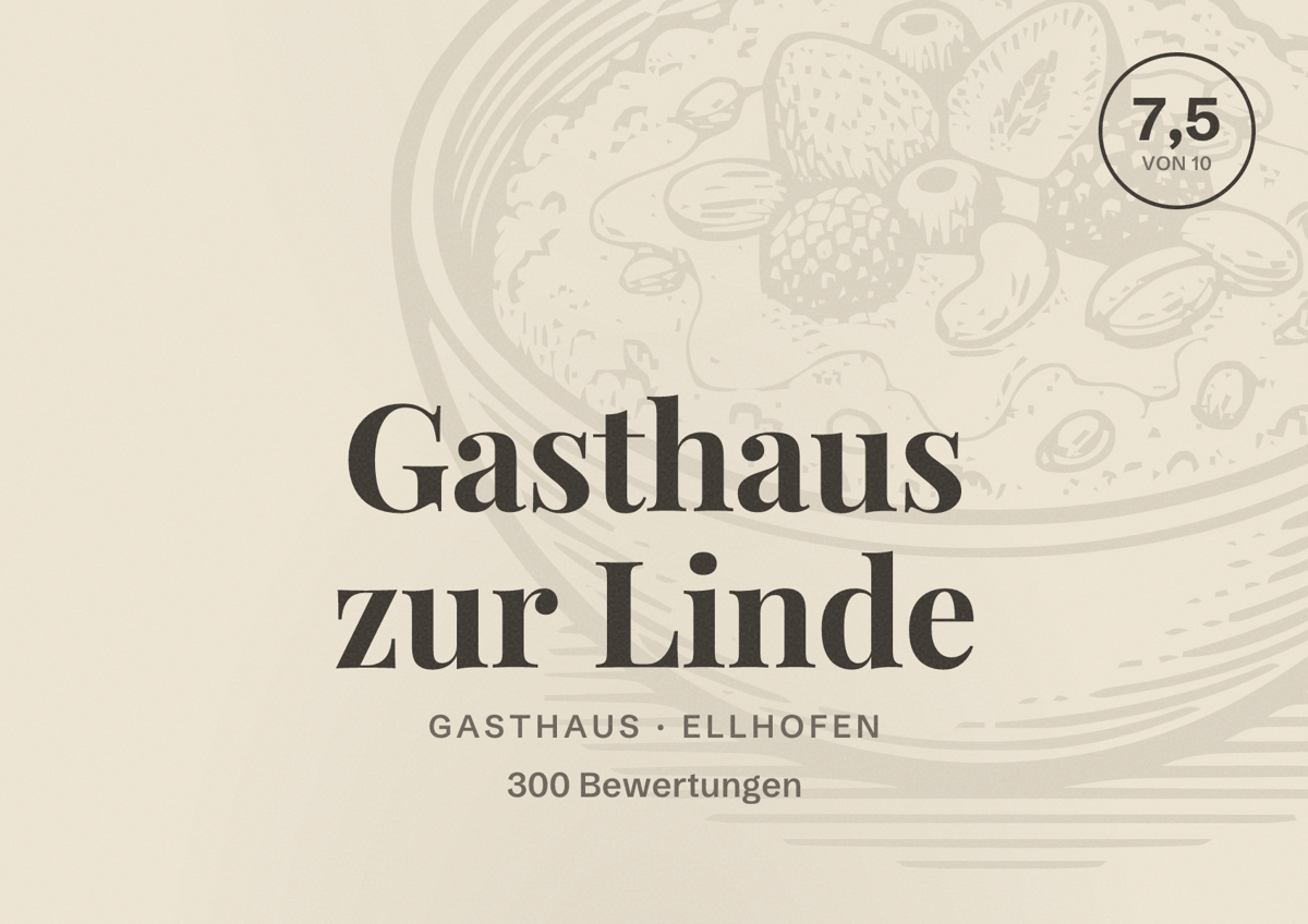Illustriertes Poster von Gasthaus zur Linde, Gasthaus in Ellhofen: Bewertung 7,5 von 10 aus 300 Bewertungen