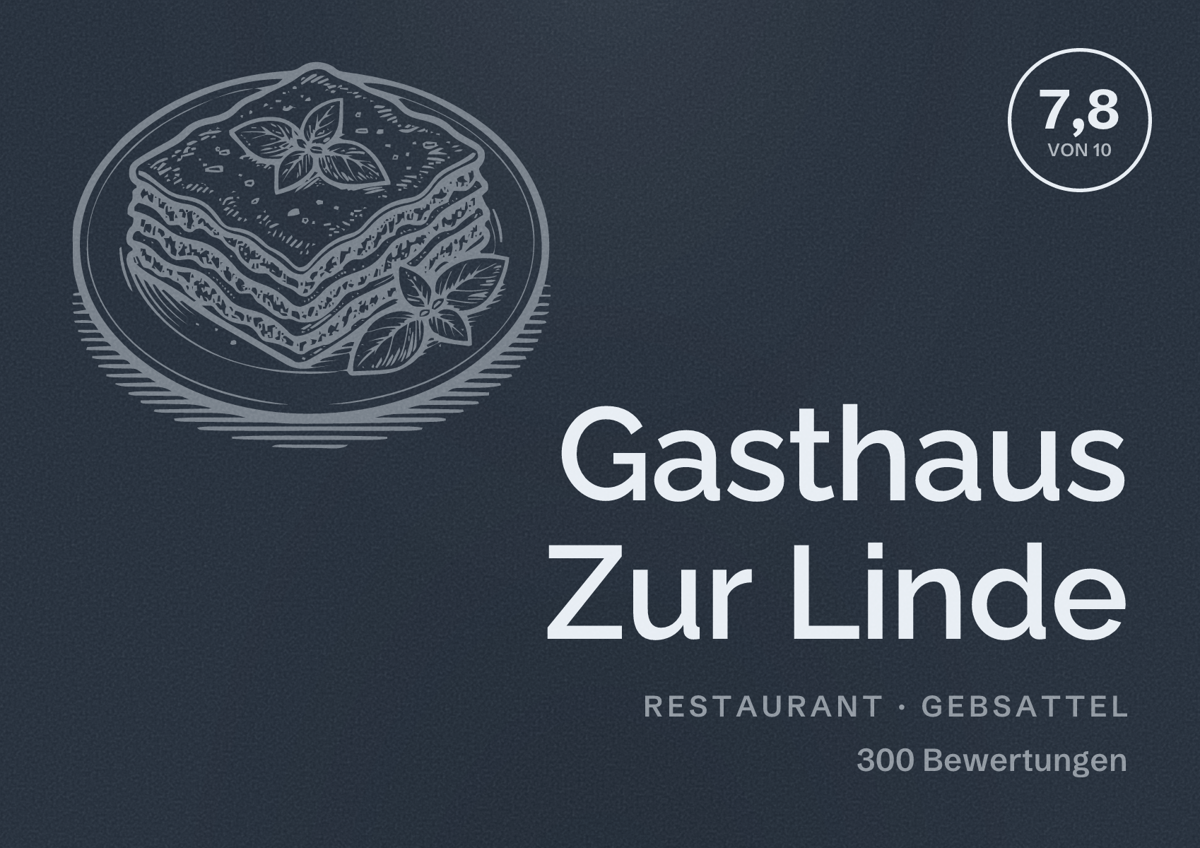 Illustriertes Poster von Gasthaus Zur Linde, Restaurant in Gebsattel: Bewertung 7,8 von 10 aus 300 Bewertungen