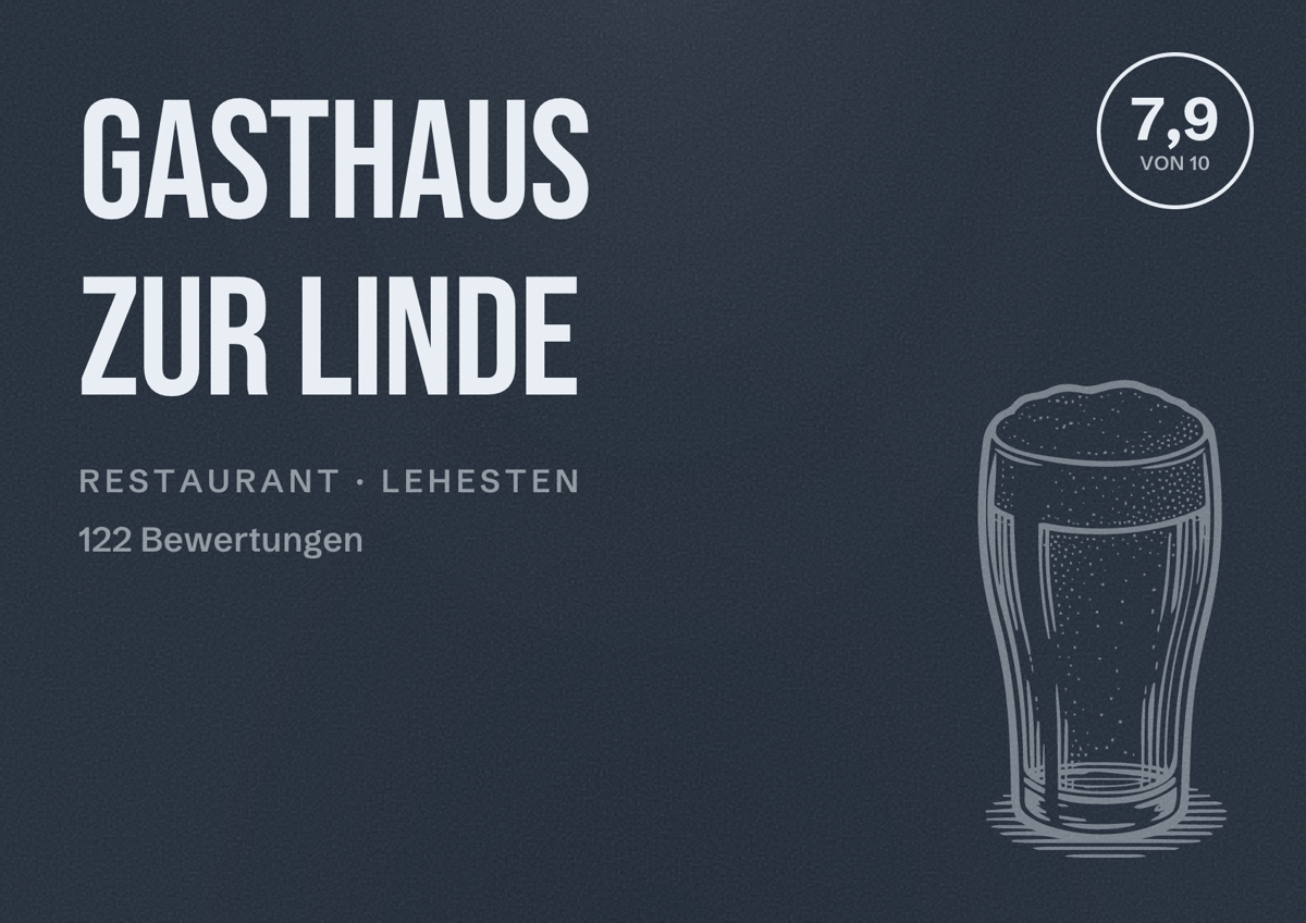Illustriertes Poster von Gasthaus zur Linde, Restaurant in Lehesten: Bewertung 7,9 von 10 aus 122 Bewertungen