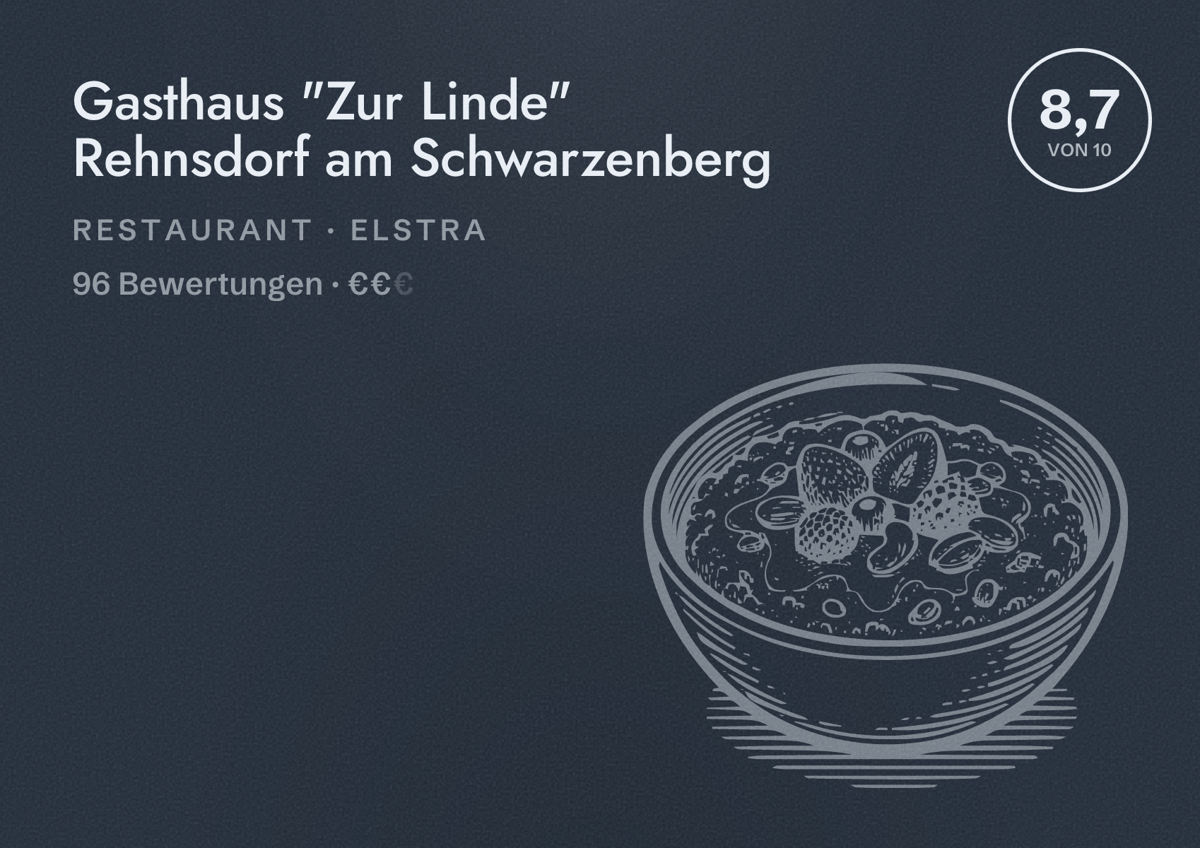 Illustriertes Poster von Gasthaus "Zur Linde" Rehnsdorf am Schwarzenberg, Restaurant in Elstra: Bewertung 8,7 von 10 aus 96 Bewertungen, Preisniveau €€