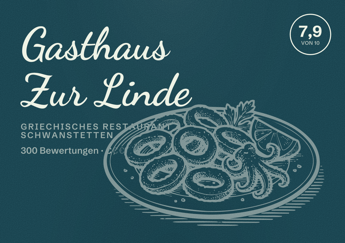 Illustriertes Poster von Gasthaus Zur Linde, Griechisches Restaurant in Schwanstetten: Bewertung 7,9 von 10 aus 300 Bewertungen, Preisniveau €