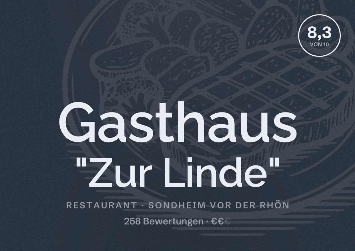 Illustriertes Poster von Gasthaus "Zur Linde", Restaurant in Sondheim vor der Rhön: Bewertung 8,3 von 10 aus 258 Bewertungen, Preisniveau €€