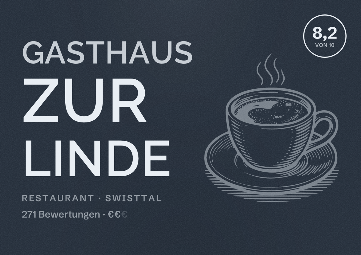 Illustriertes Poster von Gasthaus ZUR LINDE, Restaurant in Swisttal: Bewertung 8,2 von 10 aus 271 Bewertungen, Preisniveau €€