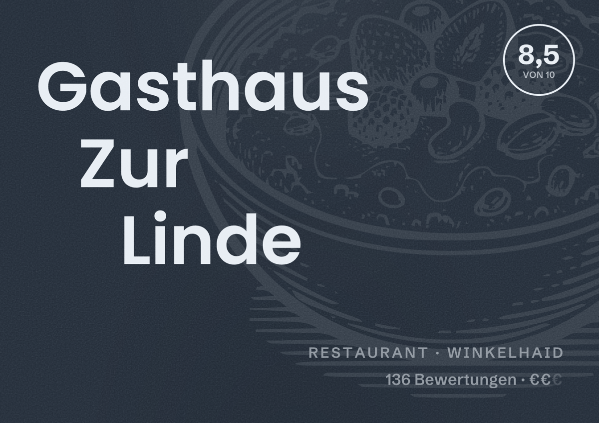 Illustriertes Poster von Gasthaus Zur Linde, Restaurant in Winkelhaid: Bewertung 8,5 von 10 aus 136 Bewertungen, Preisniveau €€