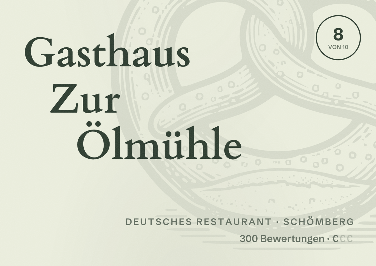 Illustriertes Poster von Gasthaus Zur Ölmühle, Deutsches Restaurant in Schömberg: Bewertung 8 von 10 aus 300 Bewertungen, Preisniveau €