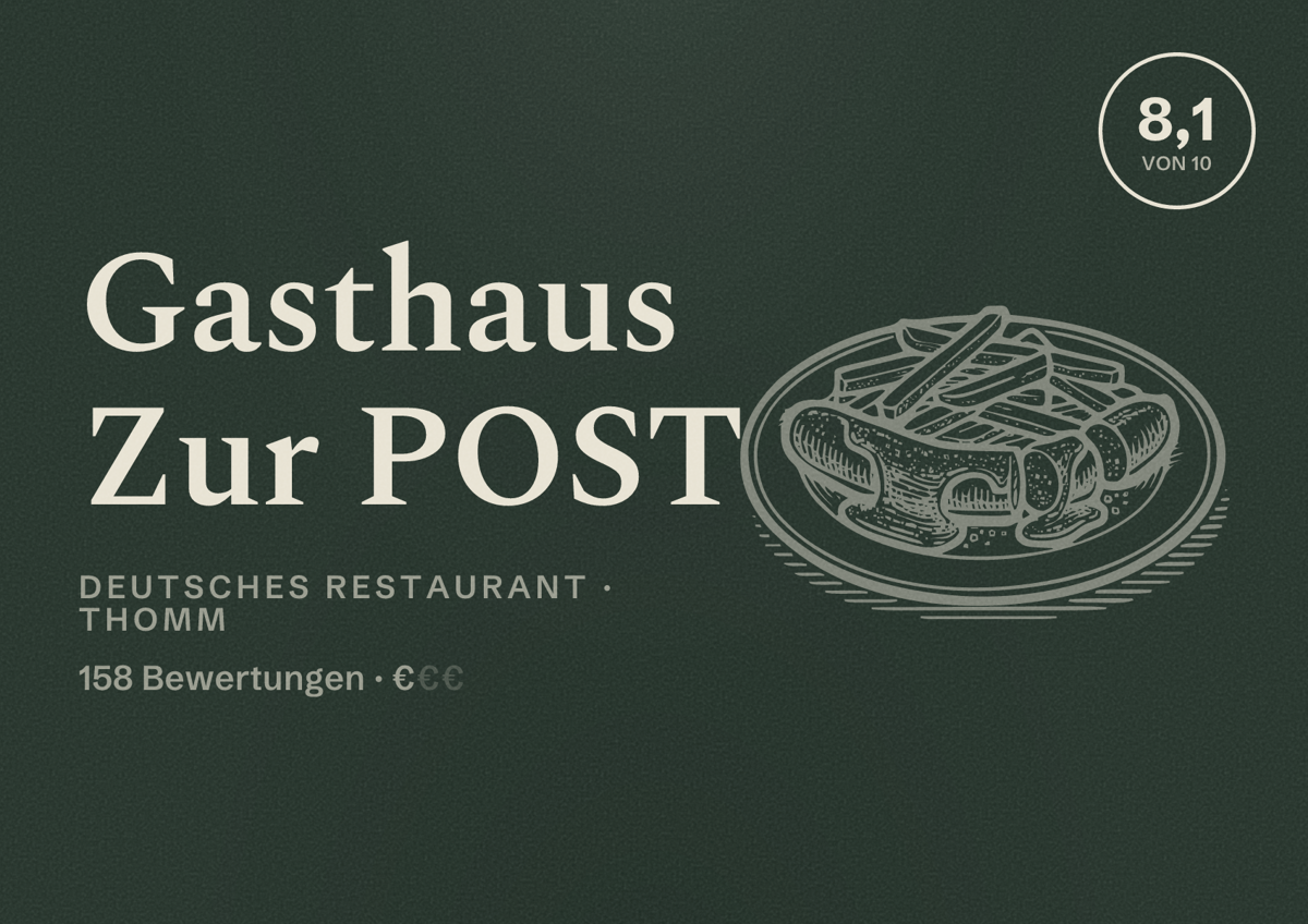 Illustriertes Poster von Gasthaus Zur POST, Deutsches Restaurant in Thomm: Bewertung 8,1 von 10 aus 158 Bewertungen, Preisniveau €