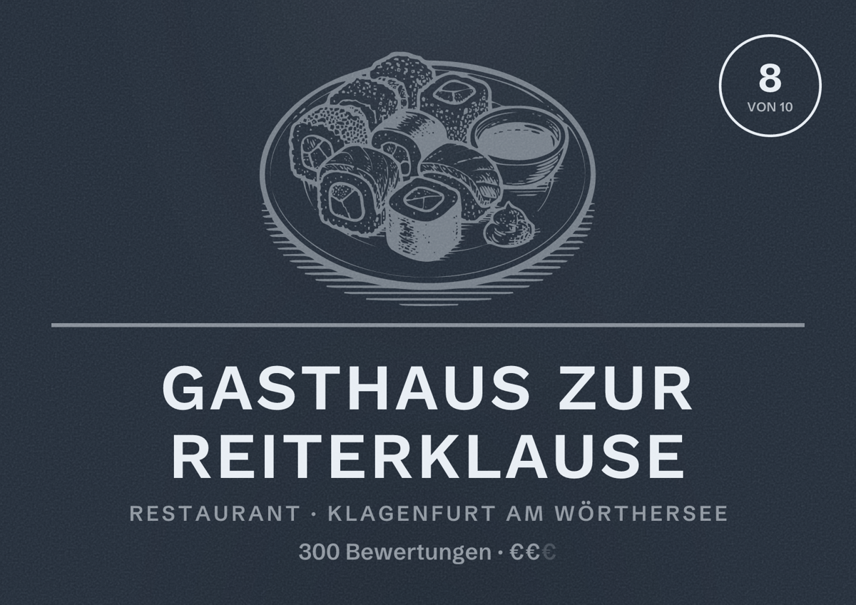 Illustriertes Poster von Gasthaus zur Reiterklause, Restaurant in Klagenfurt am Wörthersee: Bewertung 8 von 10 aus 300 Bewertungen, Preisniveau €€