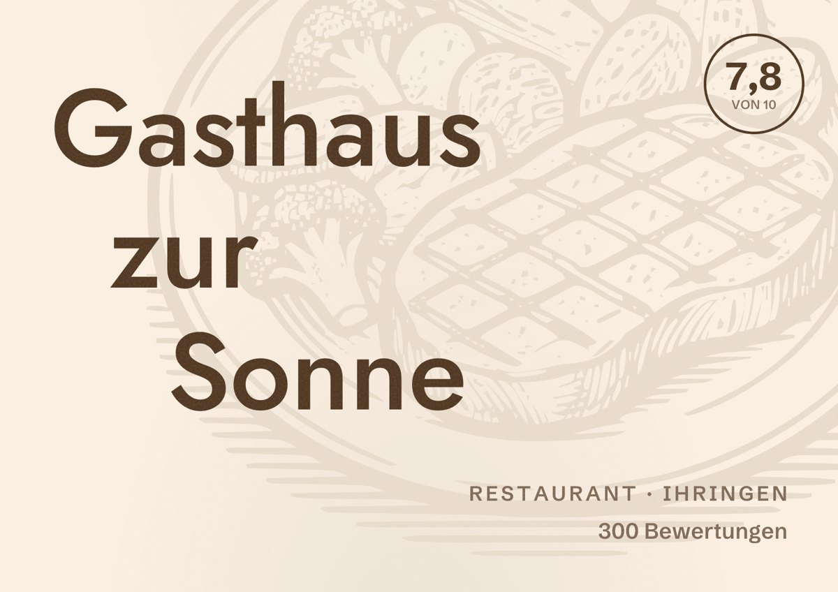 Illustriertes Poster von Gasthaus zur Sonne, Restaurant in Ihringen: Bewertung 7,8 von 10 aus 300 Bewertungen