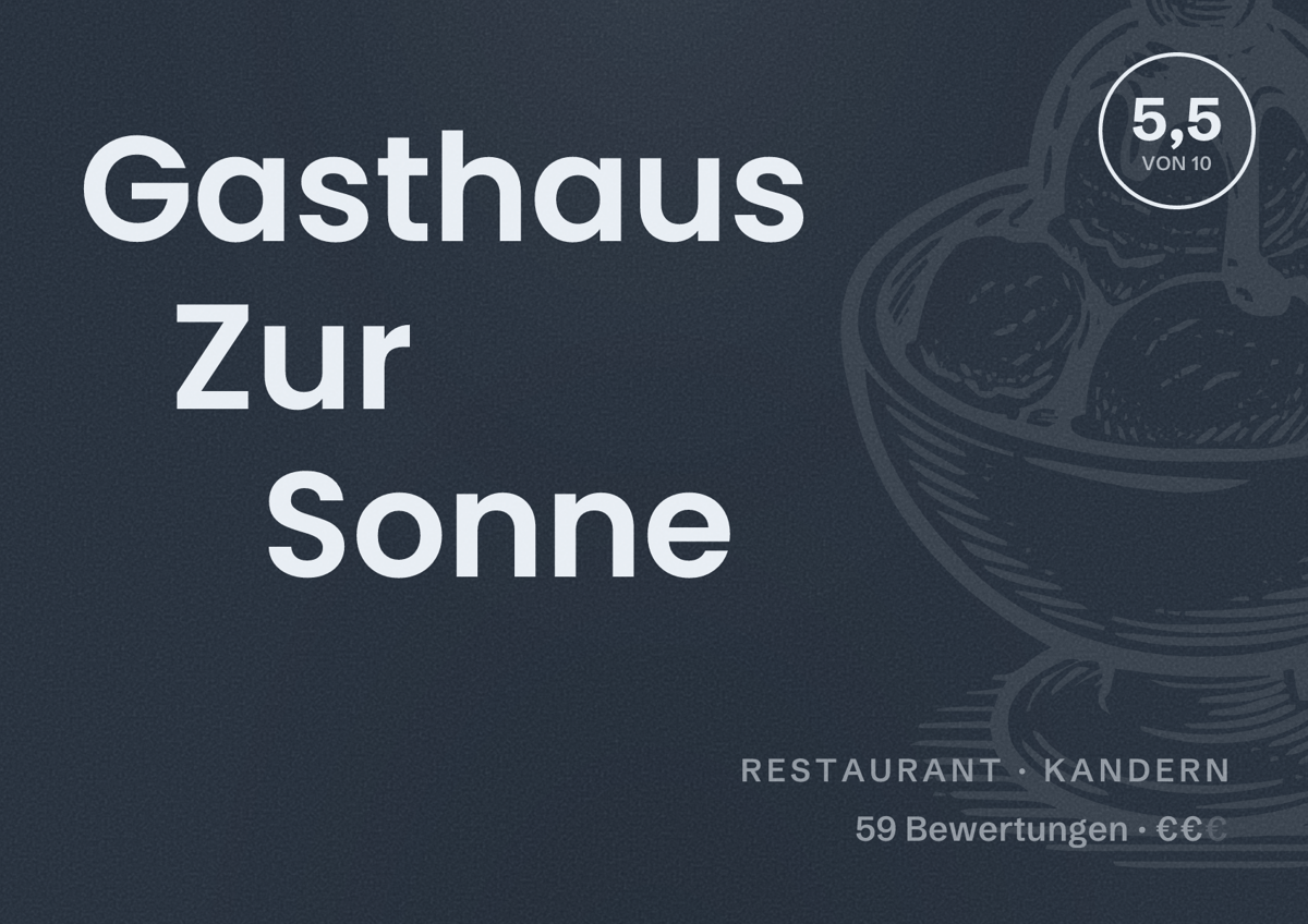 Illustriertes Poster von Gasthaus Zur Sonne, Restaurant in Kandern: Bewertung 5,5 von 10 aus 59 Bewertungen, Preisniveau €€