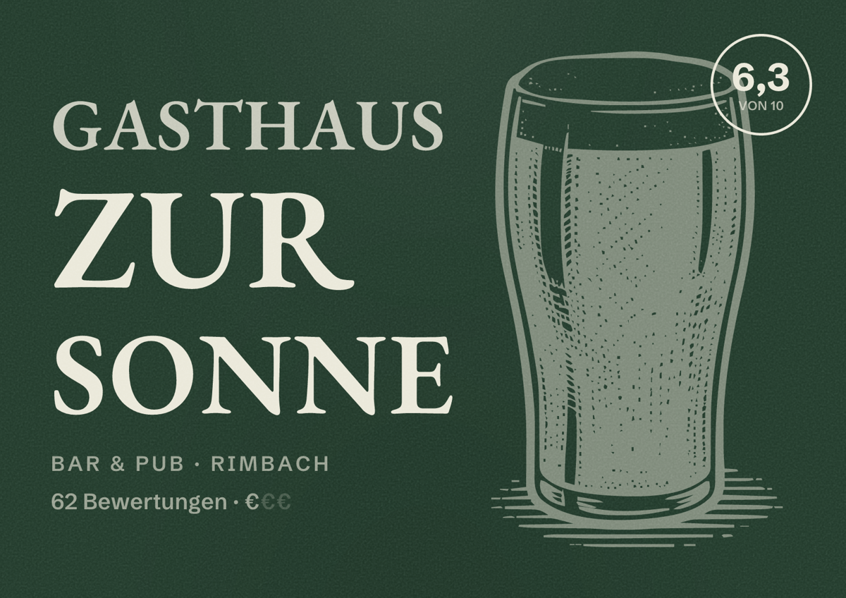 Illustriertes Poster von Gasthaus zur Sonne, Bar & Pub in Rimbach: Bewertung 6,3 von 10 aus 62 Bewertungen, Preisniveau €