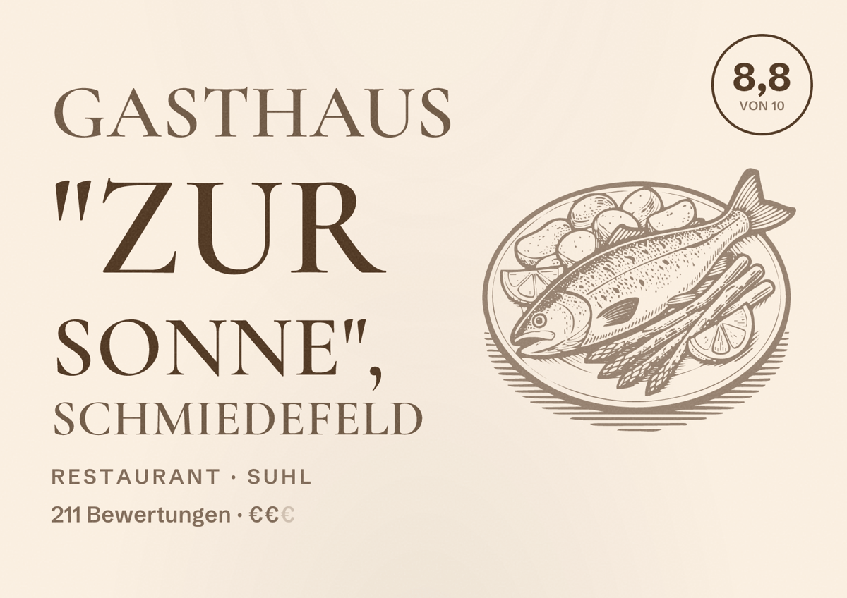 Illustriertes Poster von Gasthaus "Zur Sonne", Schmiedefeld, Restaurant in Suhl: Bewertung 8,8 von 10 aus 211 Bewertungen, Preisniveau €€