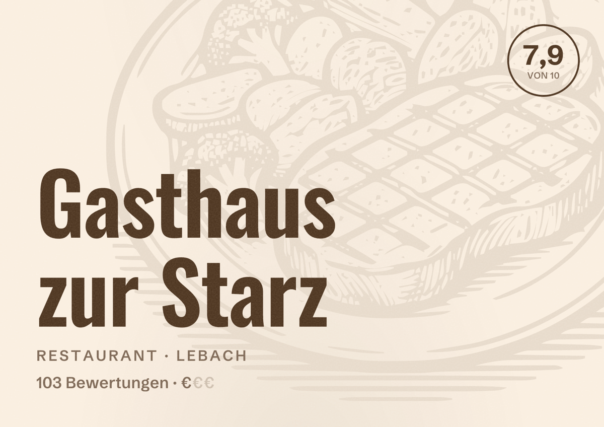 Illustriertes Poster von Gasthaus zur Starz, Restaurant in Lebach: Bewertung 7,9 von 10 aus 103 Bewertungen, Preisniveau €