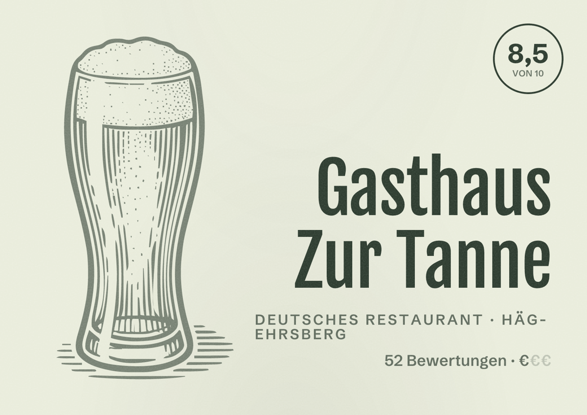 Illustriertes Poster von Gasthaus Zur Tanne, Deutsches Restaurant in Häg-Ehrsberg: Bewertung 8,5 von 10 aus 52 Bewertungen, Preisniveau €