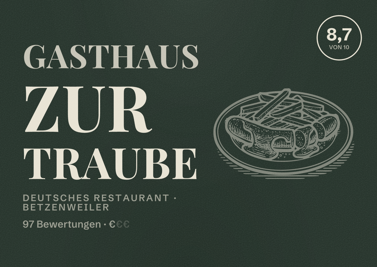 Illustriertes Poster von Gasthaus Zur Traube, Deutsches Restaurant in Betzenweiler: Bewertung 8,7 von 10 aus 97 Bewertungen, Preisniveau €