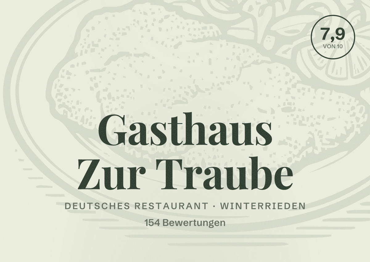 Illustriertes Poster von Gasthaus Zur Traube, Deutsches Restaurant in Winterrieden: Bewertung 7,9 von 10 aus 154 Bewertungen