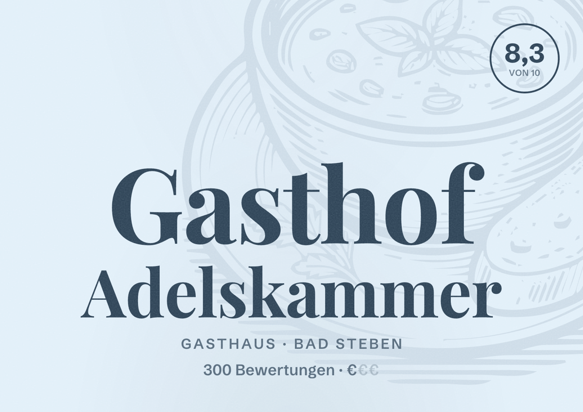 Illustriertes Poster von Gasthof Adelskammer, Gasthaus in Bad Steben: Bewertung 8,3 von 10 aus 300 Bewertungen, Preisniveau €