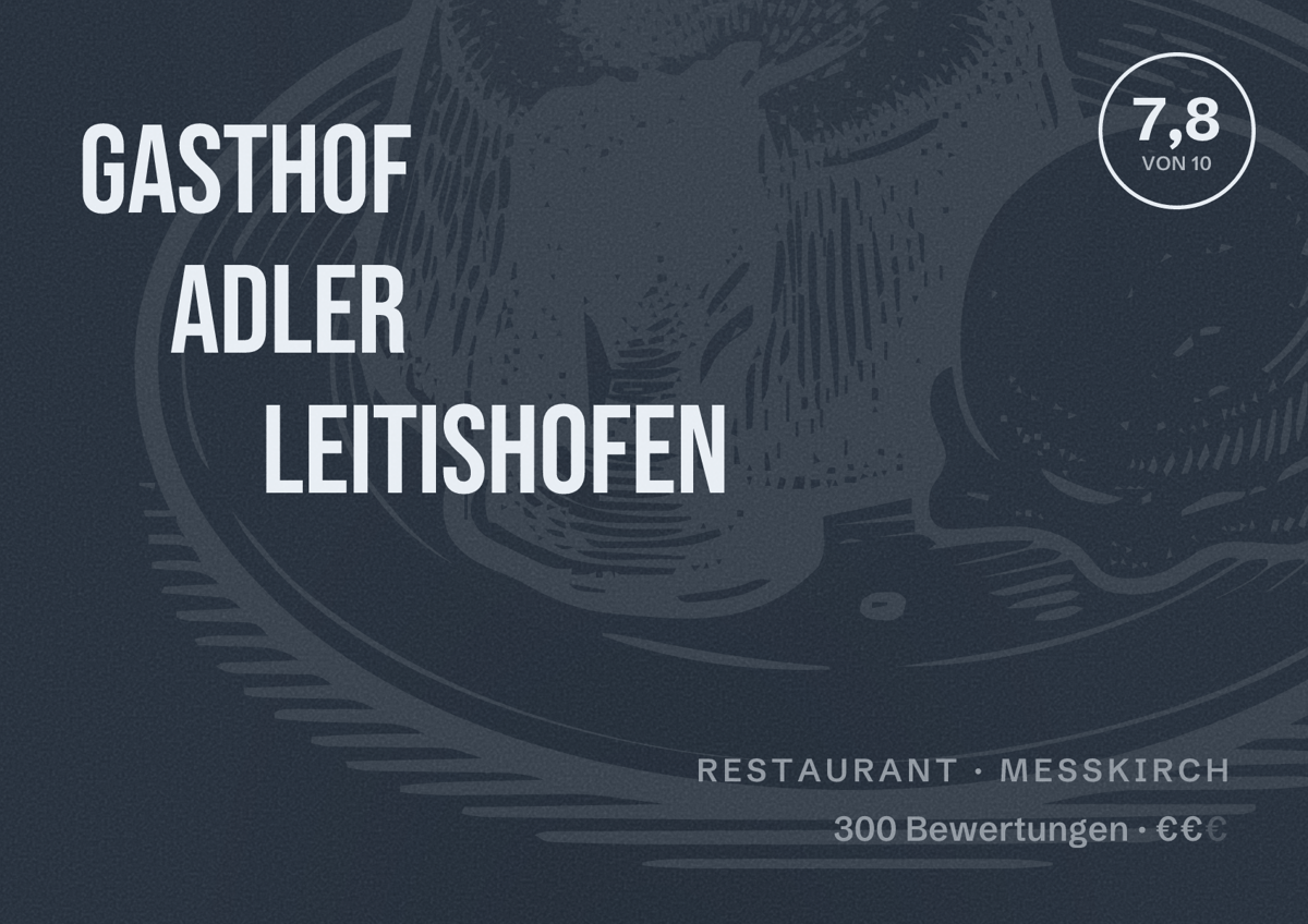 Illustriertes Poster von Gasthof Adler Leitishofen, Restaurant in Messkirch: Bewertung 7,8 von 10 aus 300 Bewertungen, Preisniveau €€