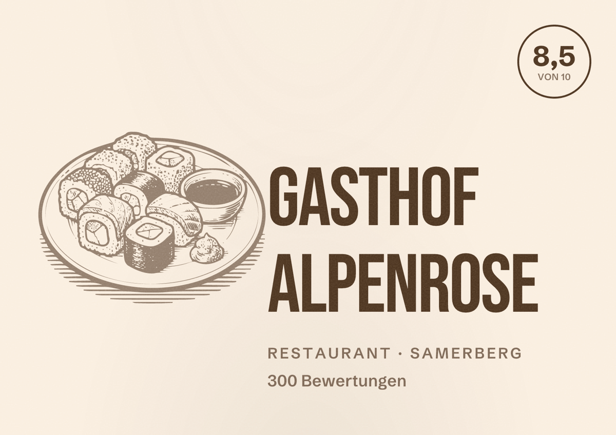 Illustriertes Poster von Gasthof Alpenrose, Restaurant in Samerberg: Bewertung 8,5 von 10 aus 300 Bewertungen