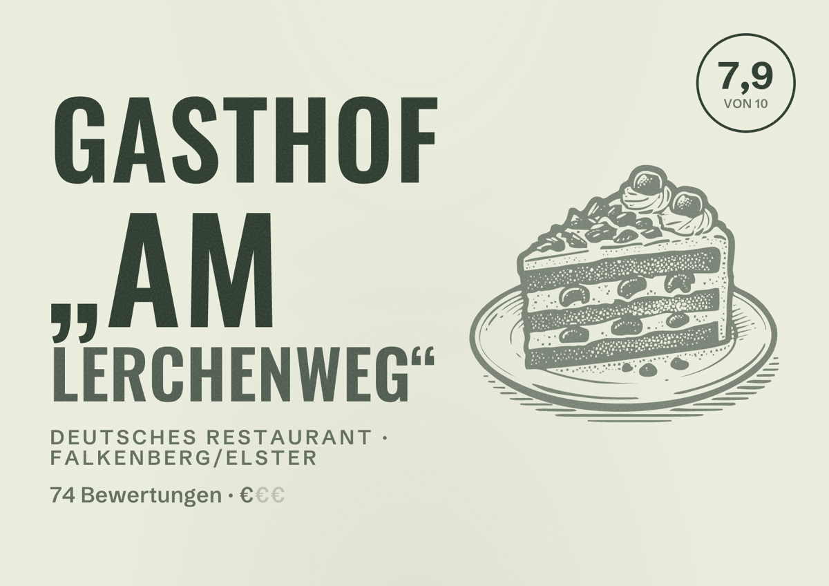Illustriertes Poster von Gasthof „Am Lerchenweg“, Deutsches Restaurant in Falkenberg/Elster: Bewertung 7,9 von 10 aus 74 Bewertungen, Preisniveau €