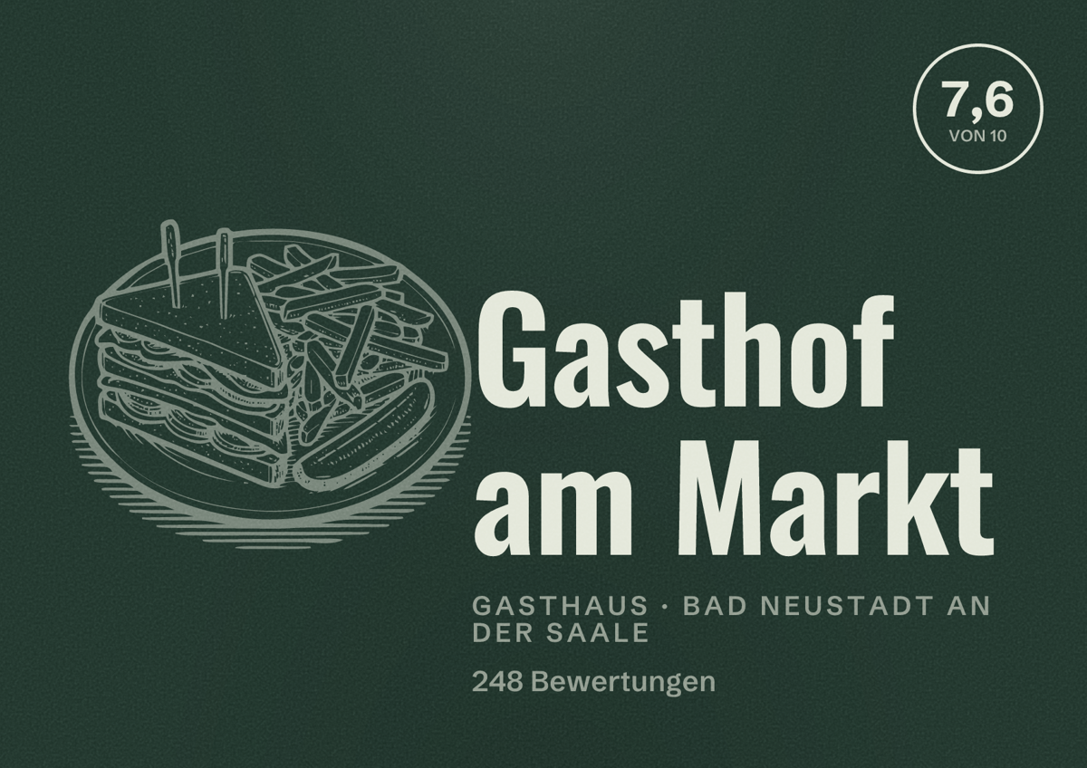 Illustriertes Poster von Gasthof am Markt, Gasthaus in Bad Neustadt an der Saale: Bewertung 7,6 von 10 aus 248 Bewertungen