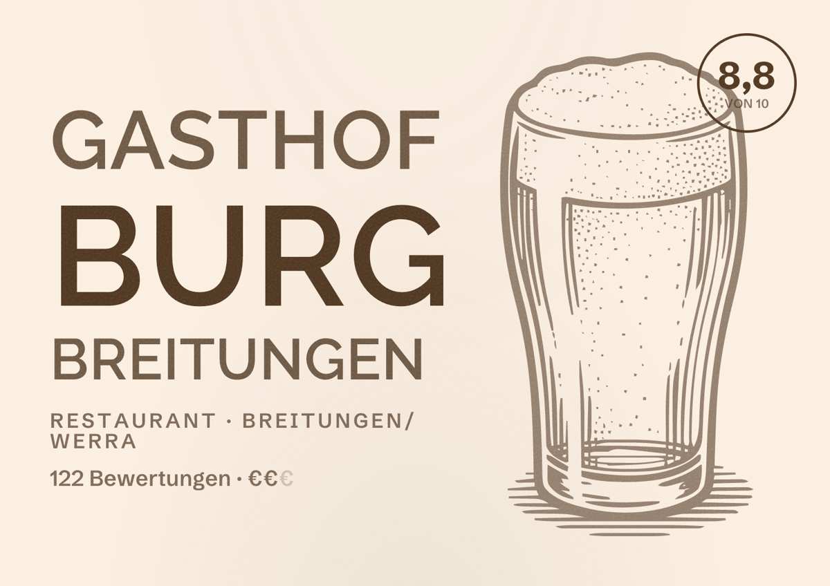 Illustriertes Poster von Gasthof Burg Breitungen, Restaurant in Breitungen/Werra: Bewertung 8,8 von 10 aus 122 Bewertungen, Preisniveau €€