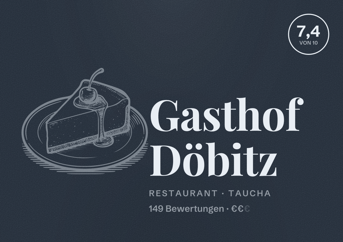 Illustriertes Poster von Gasthof Döbitz, Restaurant in Taucha: Bewertung 7,4 von 10 aus 149 Bewertungen, Preisniveau €€