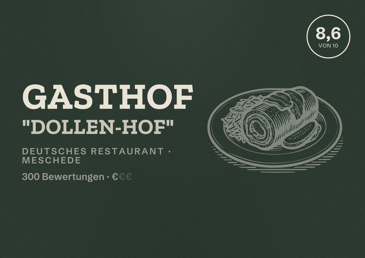 Illustriertes Poster von Gasthof "Dollen-Hof", Deutsches Restaurant in Meschede: Bewertung 8,6 von 10 aus 300 Bewertungen, Preisniveau €