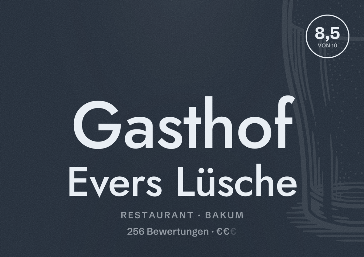 Illustriertes Poster von Gasthof Evers Lüsche, Restaurant in Bakum: Bewertung 8,5 von 10 aus 256 Bewertungen, Preisniveau €€