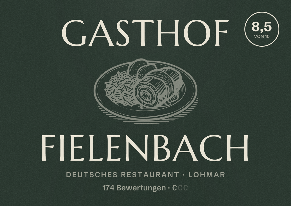 Illustriertes Poster von Gasthof Fielenbach, Deutsches Restaurant in Lohmar: Bewertung 8,5 von 10 aus 174 Bewertungen, Preisniveau €
