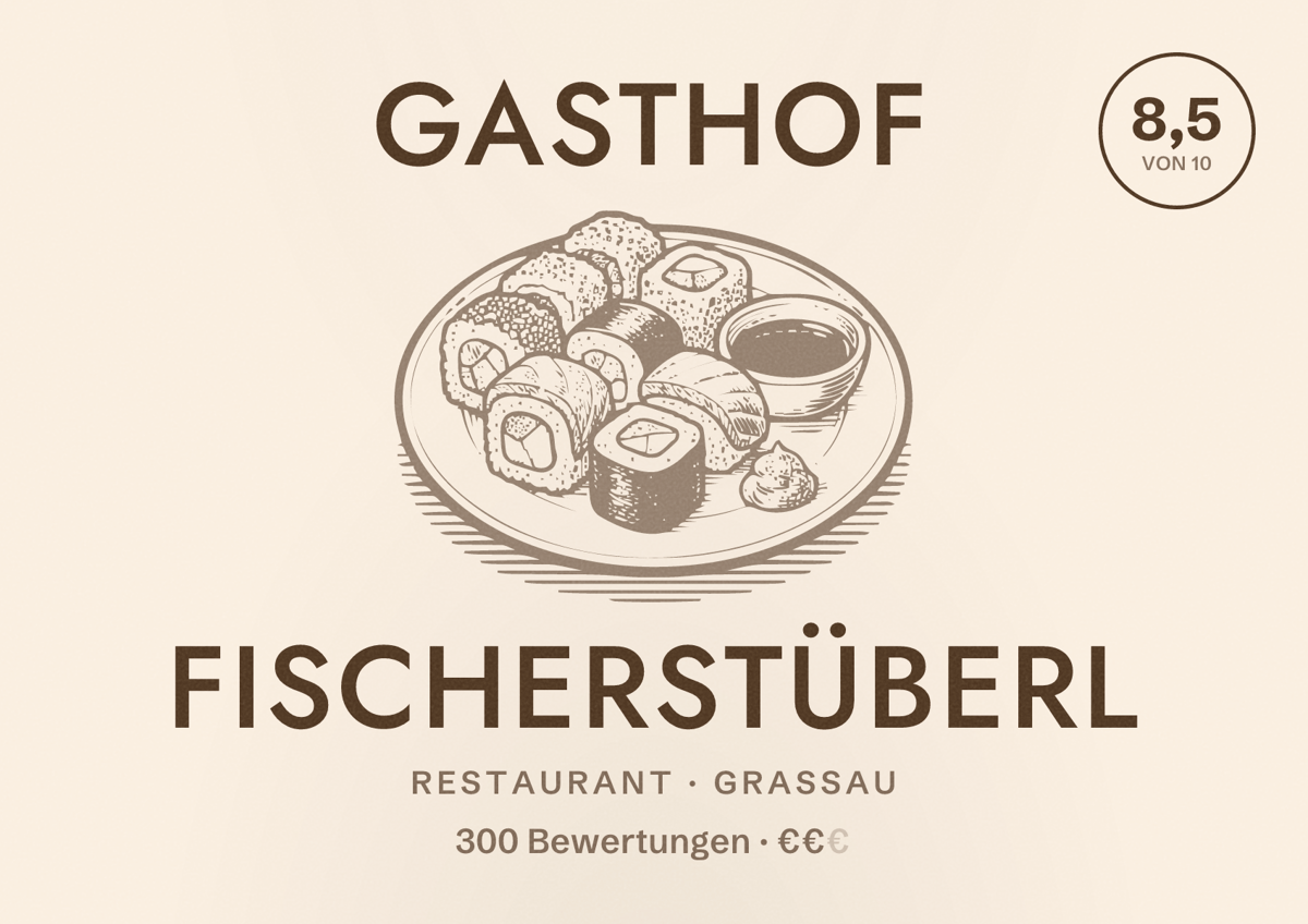 Illustriertes Poster von Gasthof Fischerstüberl, Restaurant in Grassau: Bewertung 8,5 von 10 aus 300 Bewertungen, Preisniveau €€