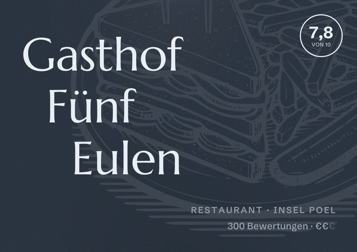 Illustriertes Poster von Gasthof Fünf Eulen, Restaurant in Insel Poel: Bewertung 7,8 von 10 aus 300 Bewertungen, Preisniveau €€