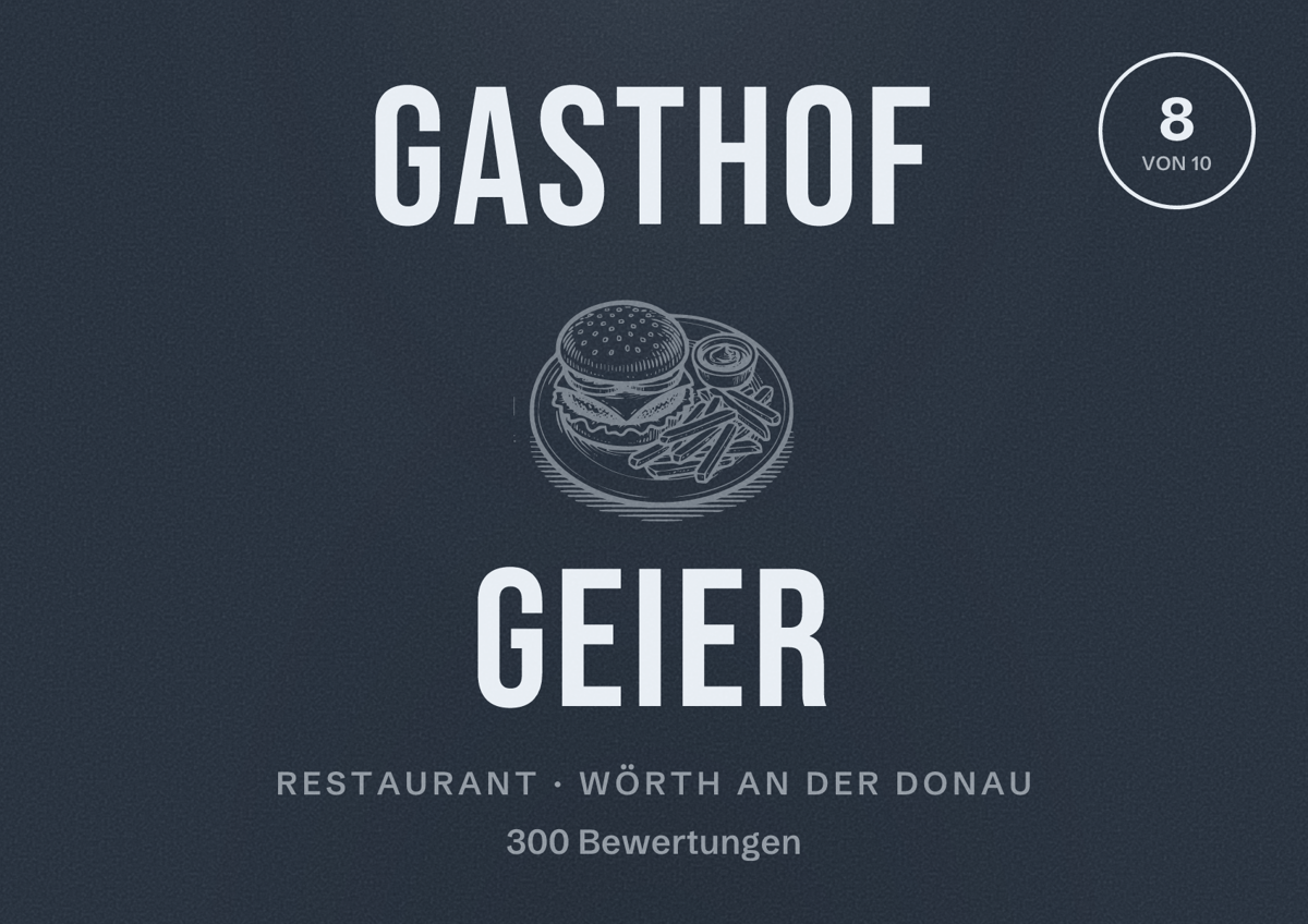 Illustriertes Poster von Gasthof Geier, Restaurant in Wörth an der Donau: Bewertung 8 von 10 aus 300 Bewertungen