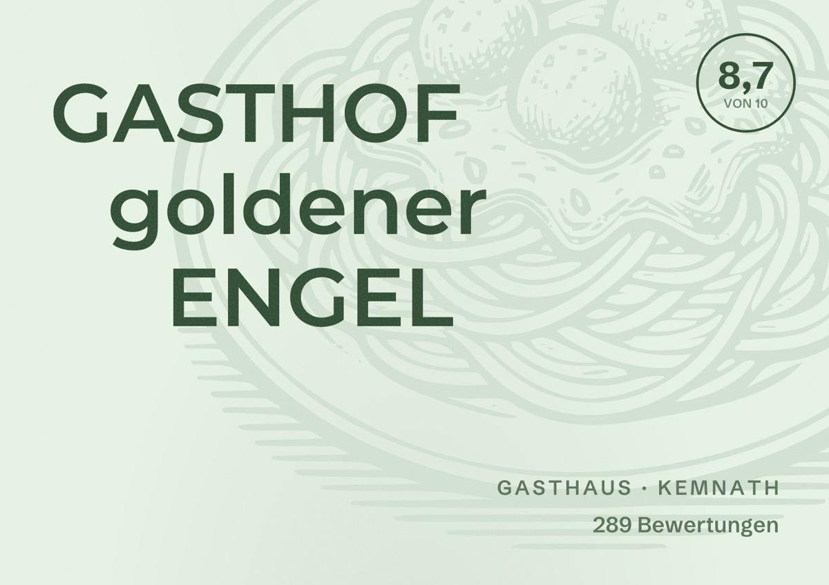 Illustriertes Poster von GASTHOF goldener ENGEL, Gasthaus in Kemnath: Bewertung 8,7 von 10 aus 289 Bewertungen