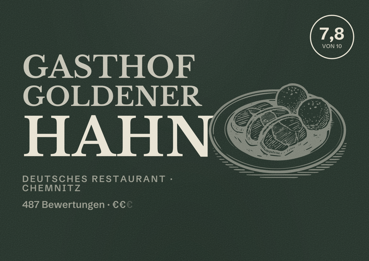 Illustriertes Poster von Gasthof Goldener Hahn, Deutsches Restaurant in Chemnitz: Bewertung 7,8 von 10 aus 487 Bewertungen, Preisniveau €€