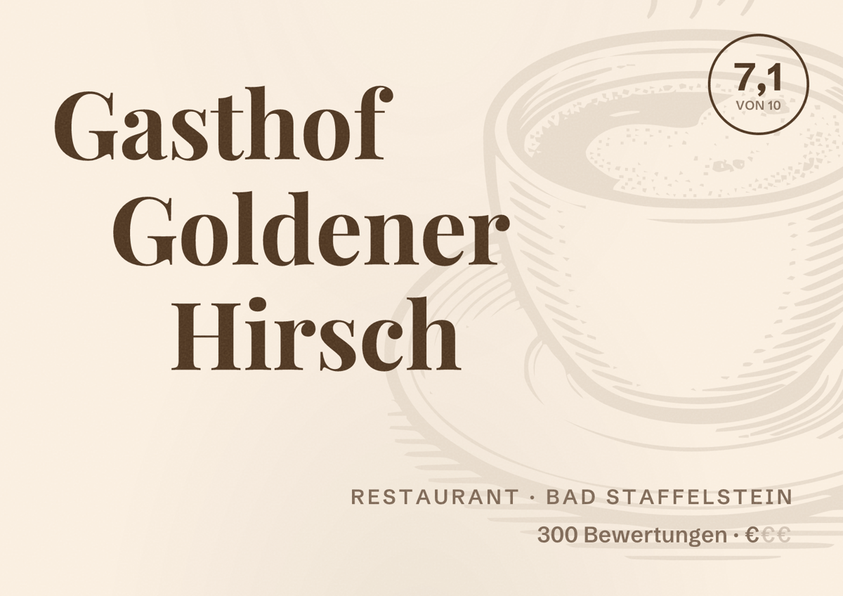 Illustriertes Poster von Gasthof Goldener Hirsch, Restaurant in Bad Staffelstein: Bewertung 7,1 von 10 aus 300 Bewertungen, Preisniveau €